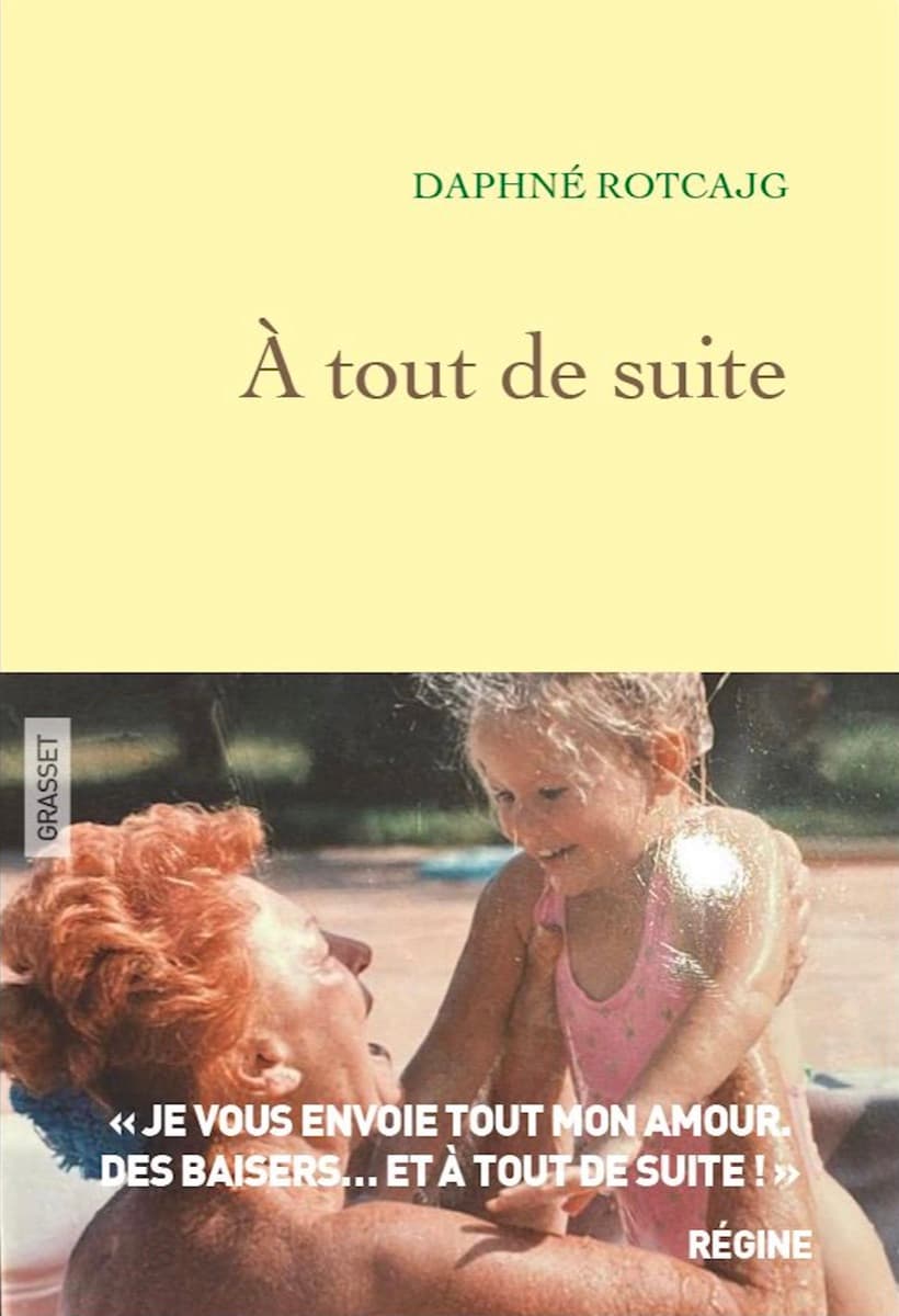 À tout de suite — Daphné Rotcajg